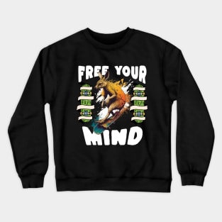 Free your mind Crewneck Sweatshirt